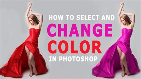 How To Select And Change Colors In Photoshop Photoshop Tutorial Youtube
