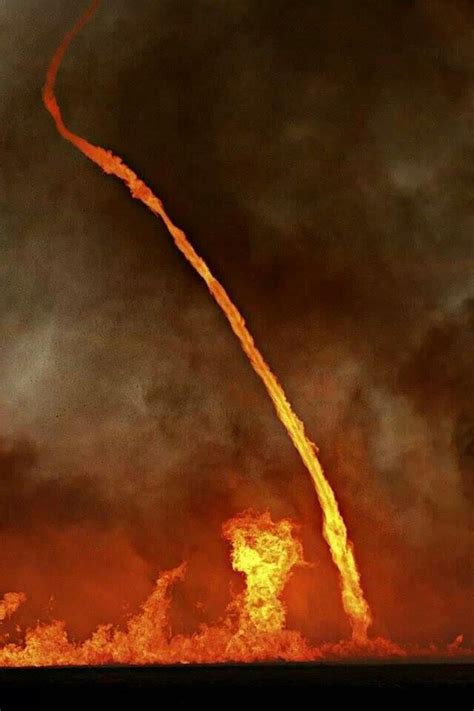 Fire Tornado Power Of Nature Pinterest