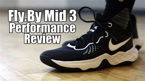 Nike Fly By Mid 3 Performance Review Youtube