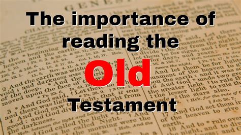 The Importance Of Reading The Old Testament Youtube
