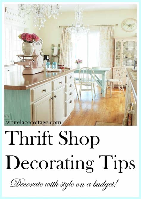 Cheap home decor, everything under $10. Thrift Shop Decorating Tips - White Lace Cottage