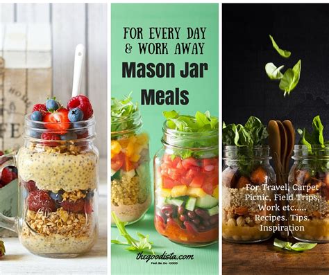 Mason Jar Meals The Diy Take Away Healthy Food The Goodista