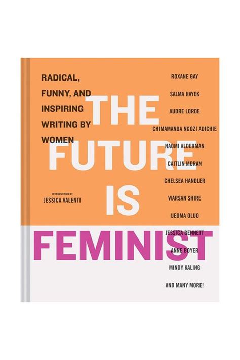 15 Best Feminist Books 2020 Feminist Novels And Essays For Women