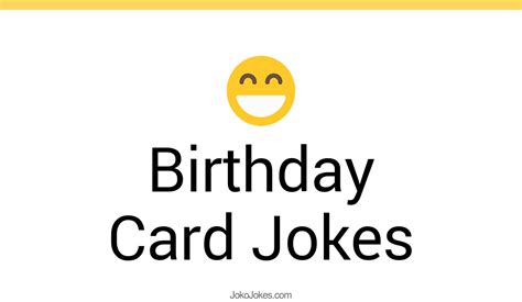 Birthday Card Jokes And Funny Puns Jokojokes