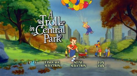 Nc starts to walk around again. A Troll in Central Park (1994) - DVD Movie Menus