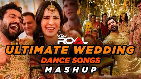 Ultimate Wedding Dance Song Mashup Nonstop Vdj Royal Wedding