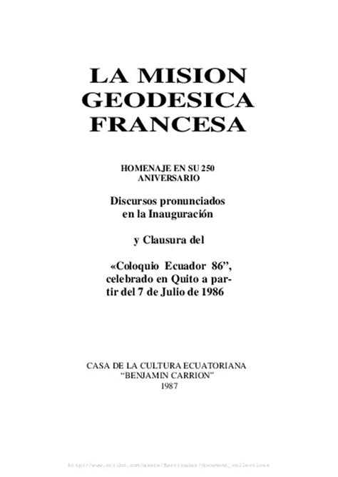 La Misión Geodésica Francesa Homenaje En Su 250 Aniversario Boletín