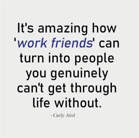 Pin By Tina Schmidt On Quotes In 2021 Work Friends Quotes Work