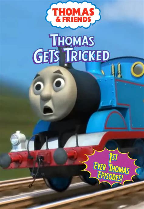 Thomas Gets Tricked Cgi Dvd Cover By Makskochanowicz123 On Deviantart