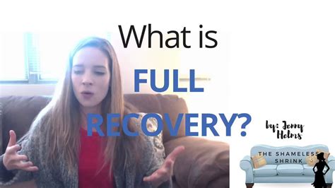 What Is Full Eating Disorder Recovery Youtube