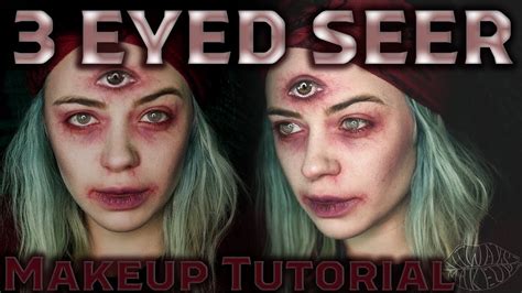3 Eyed Seer Makeup Youtube