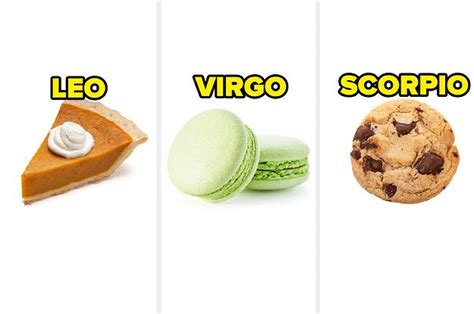 Choose Your Favorite Desserts And Well Guess Your Zodiac Sign No