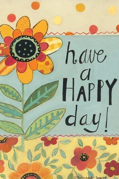 Have A Happy Day Canvas Art Print By Bernadette Deming Icanvas Have