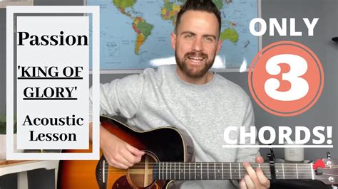 Passion King Of Glory Acoustic Guitar Lesson [easy] Youtube