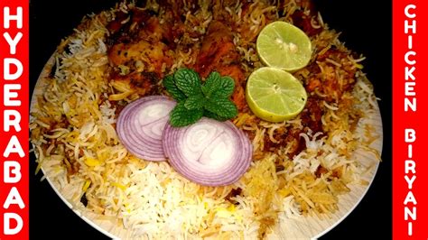 Hyderabadi Chicken Dum Biryani Chicken Biryani Restaurant Style My
