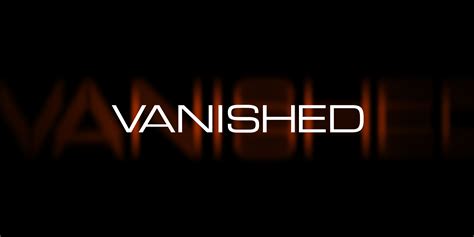 Vanished Where To Watch And Stream Tv Guide