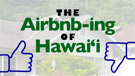 The Airbnb Ing Of Hawai‘i Insights On Pbs Hawaii Youtube