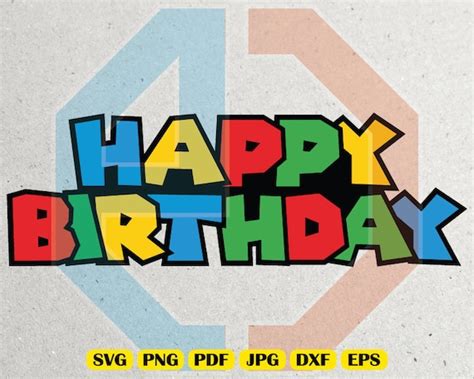 Happy Birthday Super Mario Svg