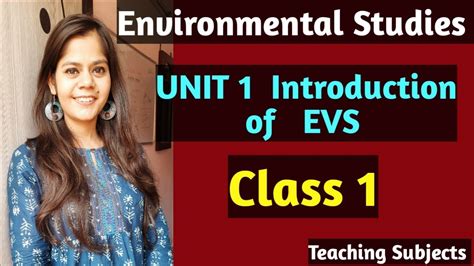 Environment Studies Deled Syllabus Evs Unit 1 Introduction Of Evs