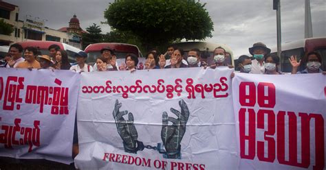 Opinion Hope Dims In Myanmar With Press At Risk The New York Times