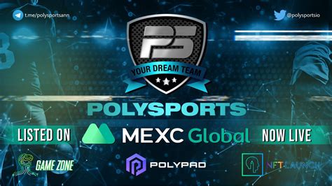 Gamezone On Twitter Polysports Trading Is Now Live On Mexcglobal