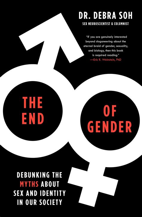 Read Pdf The End Of Gender Debunking The Myths About Sex And