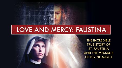 Love And Mercy Faustina Divine Mercy Streaming