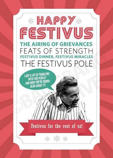 pin by dawn fortune on holiday humor happy festivus festivus festivus for the rest of us