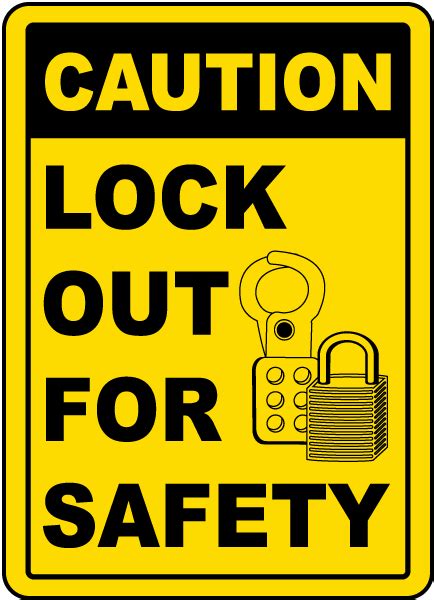 Caution Lock Out For Safety Sign Save Instantly