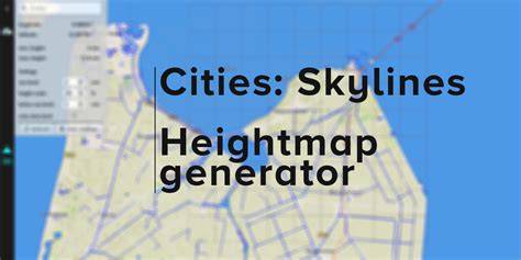 Github Sysopplcities Skylines Heightmap Generator A Heightmap