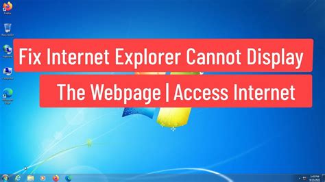 Fix Internet Explorer Cannot Display The Webpage Access Internet If There Is No Browser