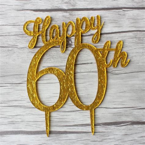 60th Birthday Cake Topper 60 Years Loved Custom 60th