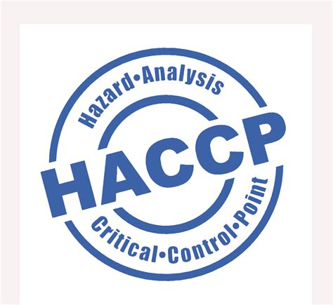 Hazard Analysis Critical Control Point HACCP System St Bernard S