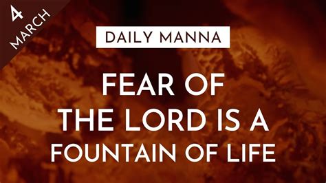 Fear Of The Lord Is A Fountain Of Life Proverbs 1427 Daily Manna