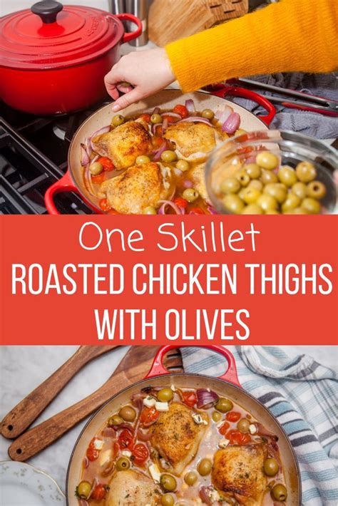 Can be the easiest dinner one can make when the time is scarce. Skillet Roasted Chicken Thighs with Olives | Quick easy dinner, Roast chicken thigh recipes ...