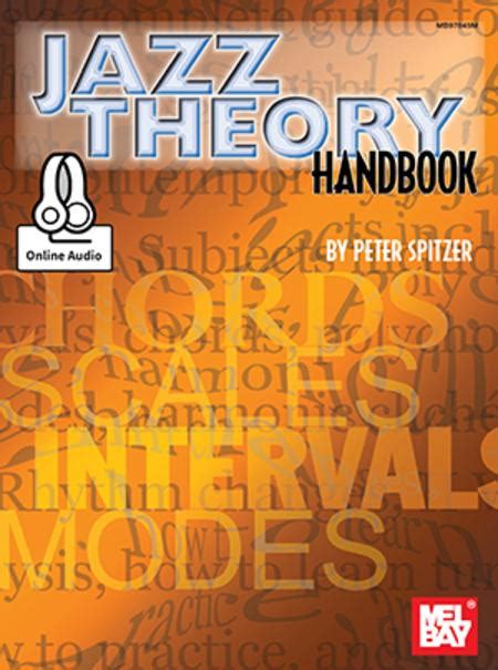 Jazz Theory Handbook By Peter Spitzer Book And Online Audio Sheet