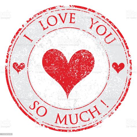 Grunge Rubber Valentines Day I Love You So Much Red Stamp On White