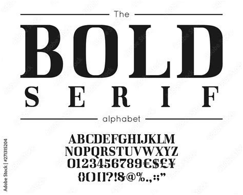 Classic Vector Bold Serif Font And Alphabet Vintage Abc Elegant