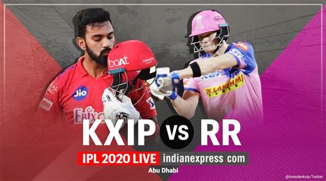 Ipl 2020 Kxip Vs Rr Highlights Rajasthan Royals Stay Alive In Play Off Race With 7 Wicket Win