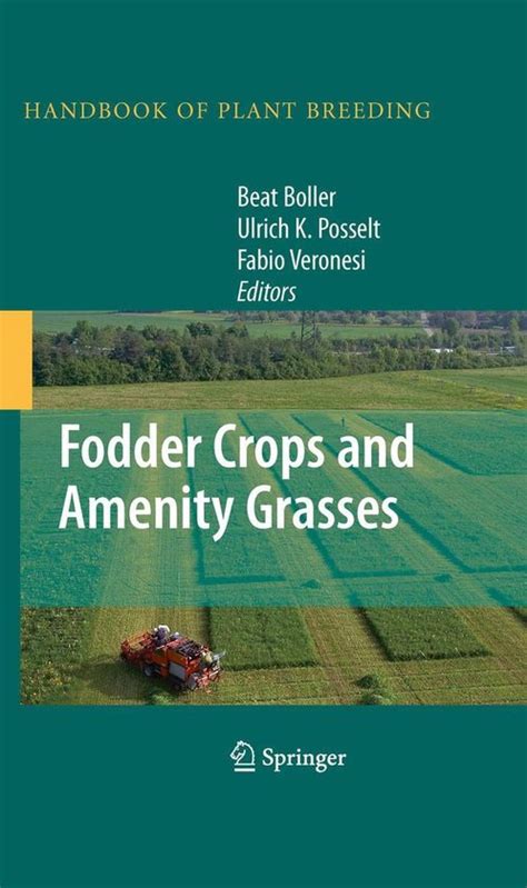 Handbook Of Plant Breeding 5 Fodder Crops And Amenity Grasses Ebook