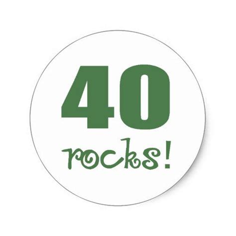 40 Rocks Classic Round Sticker 40th Birthday Party