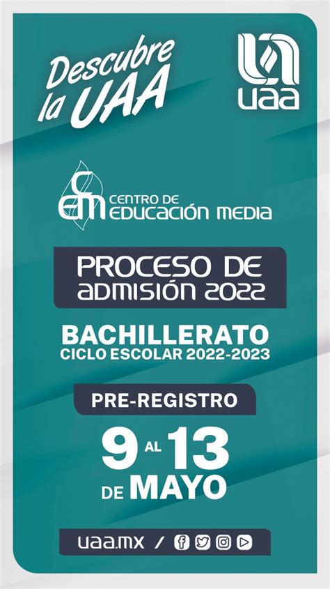 Uaa Publica Su Convocatoria De Admisión A Bachillerato 2022 2023 Uaa Universidad Autónoma De