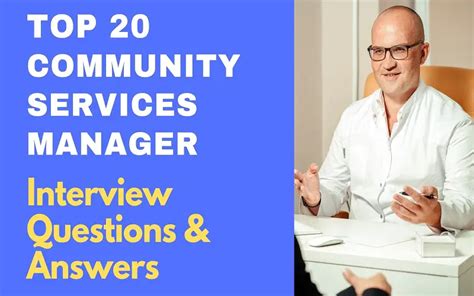 Top 20 Community Services Manager Interview Questions And Answers 2024