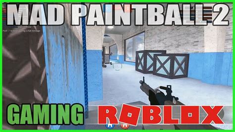 Roblox Mad Paintball 2 Hacker Session