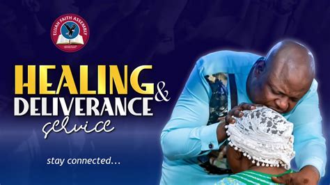 Wednesday Healing And Deliverance Service 17th May 2023 Youtube