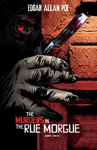 the murders in the rue morgue edgar allan poe graphic novels ebook bowen carl dimaya