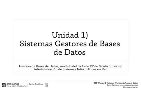 PDF Unidad 1 Sistemas Gestores De Bases De Datosjorgesanchez Net