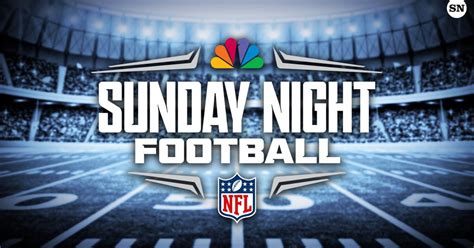 Who Plays On Sunday Night Football Tonight Time Tv Channel