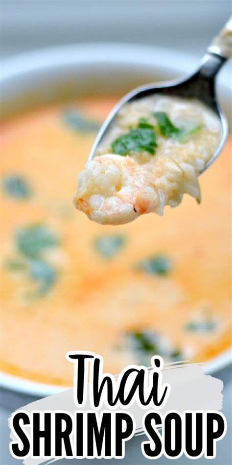 Simple Thai Shrimp Soup Recipe Easy Seafood Recipes Shrimp Soup Recipes Delicious Soup Recipes