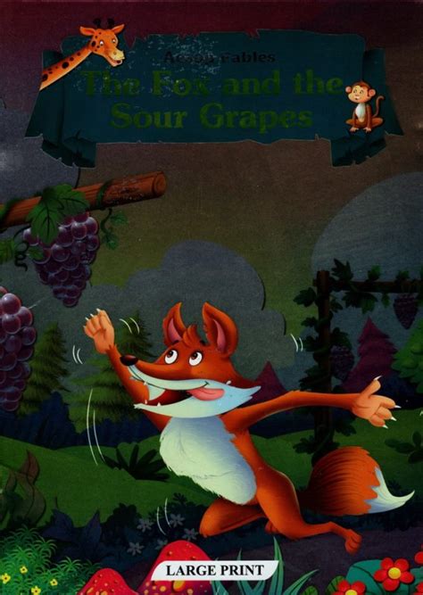 Aesop Fables The Fox And The Sour Grapes Sellular